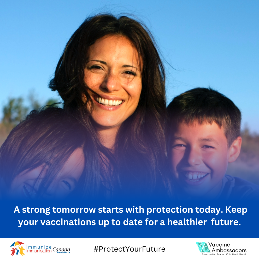 National Immunization Awareness Month immunizecanada